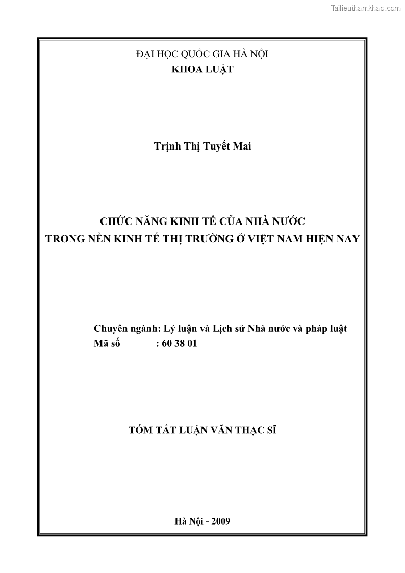 Luận văn thạc sĩ luật học Chức năng kinh tế của nhà nước trong nền kinh tế thị trường ở Việt Nam hiện nay - 1 Trang 3
