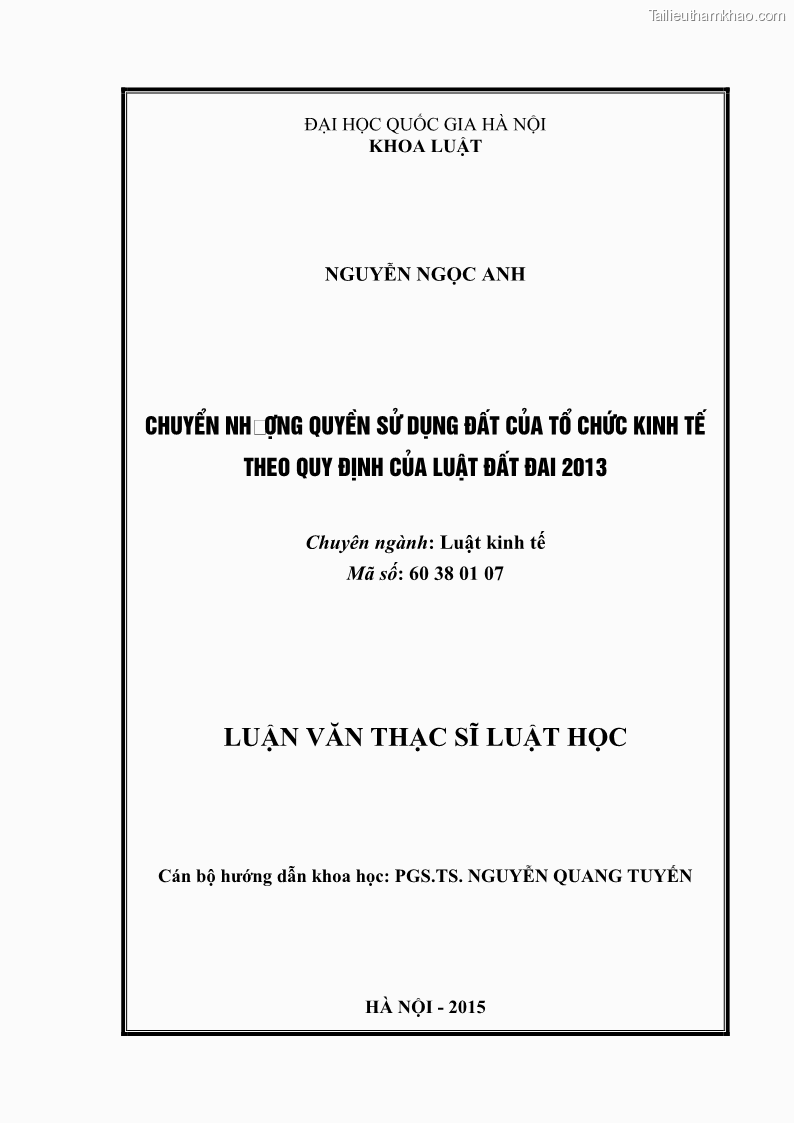 Luận văn thạc sĩ luật học Chuyển nhượng quyền sử dụng đất của tổ chức kinh tế theo quy định của Luật Đất đai 2013 - 1 Trang 2