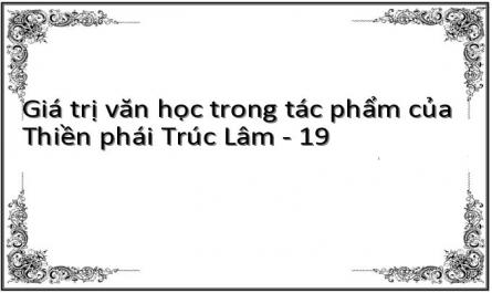 Giá trị văn học trong tác phẩm của Thiền phái Trúc Lâm - 19