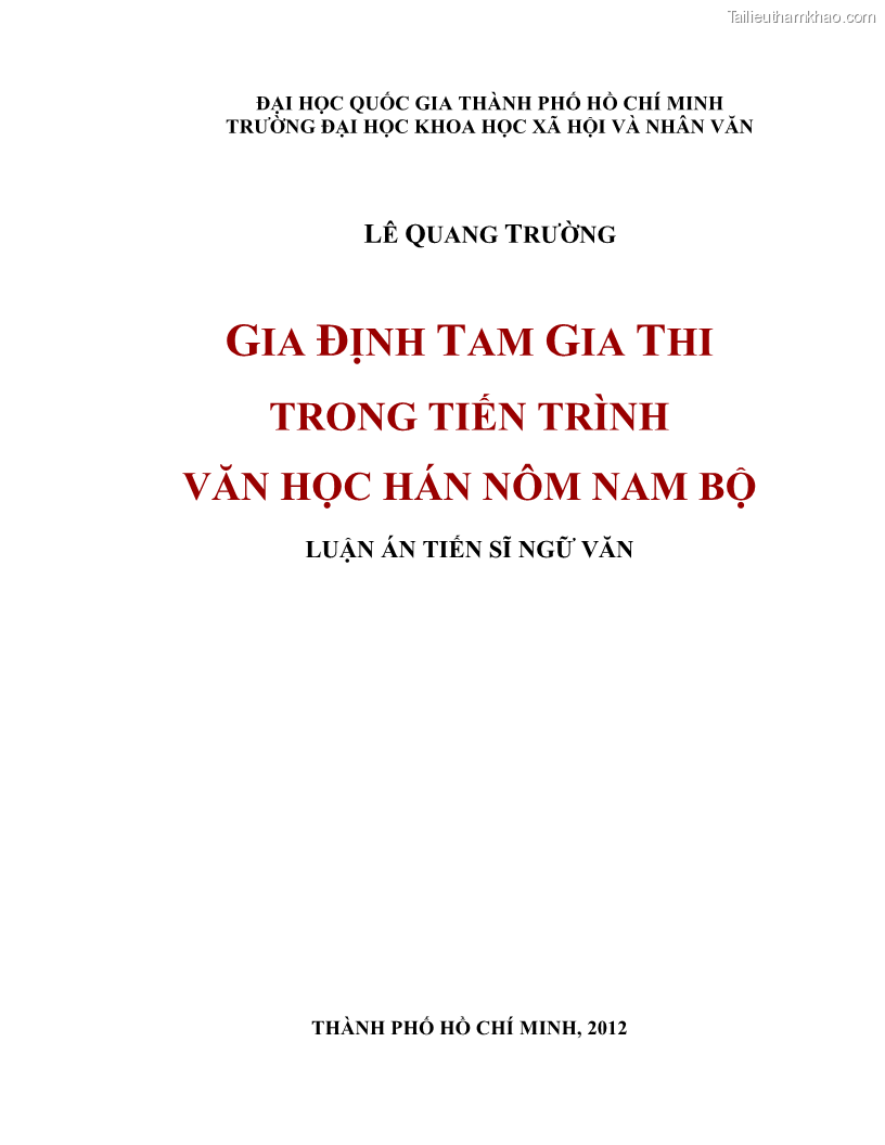 Luận án tiến sĩ ngữ văn Gia Định tam gia thi trong tiến trình văn học Hán Nôm Nam bộ - 1 Trang 1