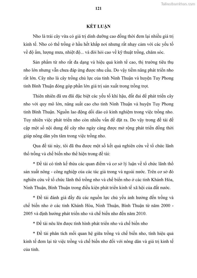 Luận văn thạc sĩ địa lý học Tổ chức lãnh thổ nông - Công nghiệp trồng và chế biến nho ở Khánh Hòa, Ninh Thuận, Bình Thuận - 11 Trang 131