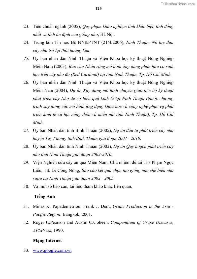 Luận văn thạc sĩ địa lý học Tổ chức lãnh thổ nông - Công nghiệp trồng và chế biến nho ở Khánh Hòa, Ninh Thuận, Bình Thuận - 12 Trang 135