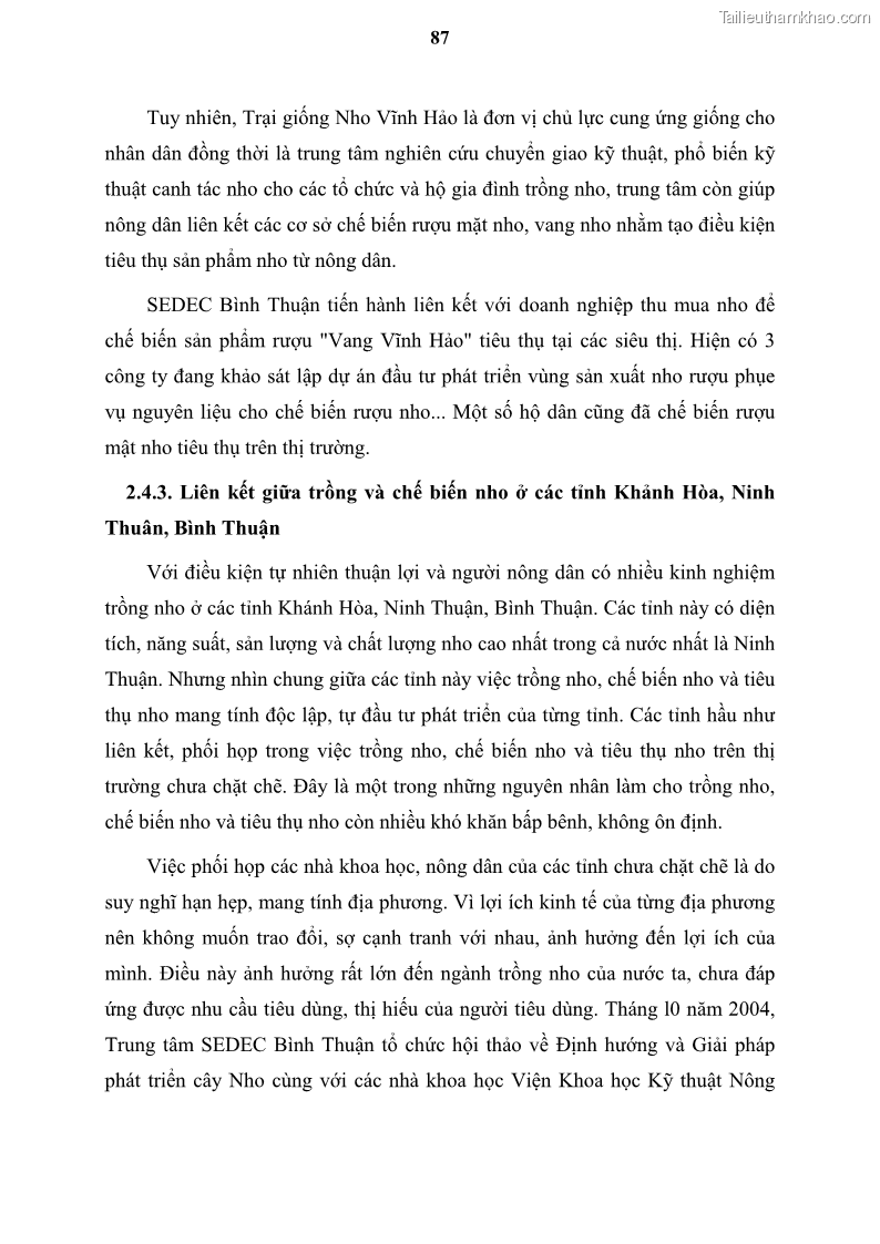 Luận văn thạc sĩ địa lý học Tổ chức lãnh thổ nông - Công nghiệp trồng và chế biến nho ở Khánh Hòa, Ninh Thuận, Bình Thuận - 9 Trang 97