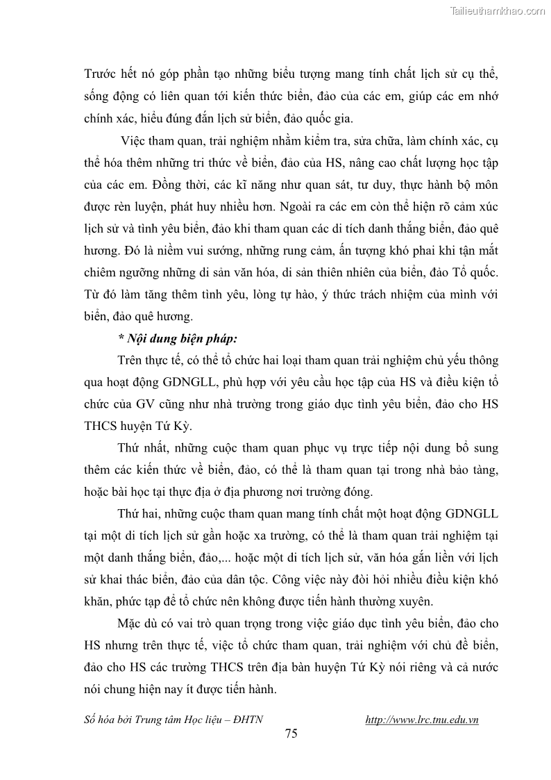 Luận văn thạc sĩ khoa học giáo dục Giáo dục tình yêu biển đảo cho học sinh THCS huyện Tứ Kỳ tỉnh Hải Dương thông qua các hoạt động giáo dục ngoài giờ lên lớp - 8 Trang 87