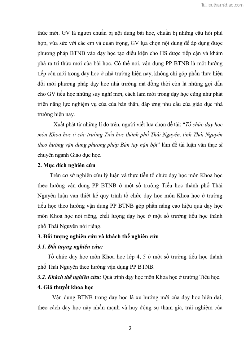 Luận văn thạc sĩ khoa học giáo dục Tổ chức dạy học môn Khoa học ở các trường Tiểu học thành phố Thái Nguyên, tỉnh Thái Nguyên theo hướng vận dụng phương pháp Bàn tay nặn bột - 1 Trang 12