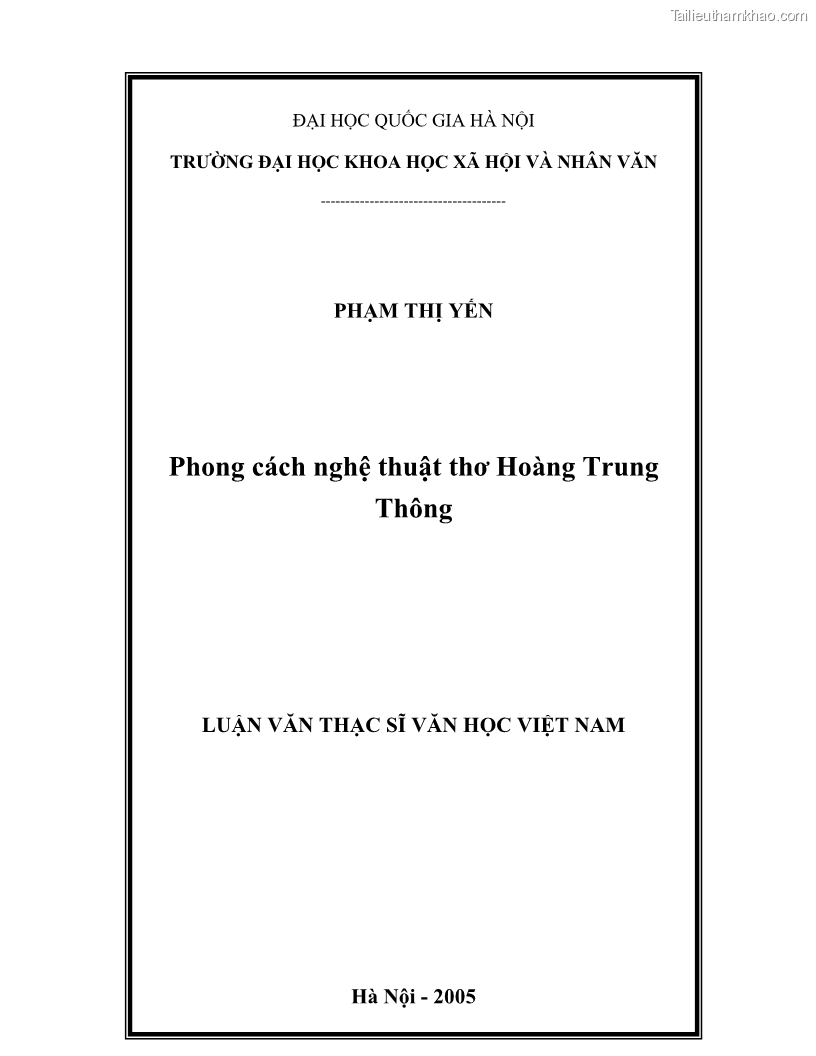 Luận văn thạc sĩ văn học Phong cách nghệ thuật thơ Hoàng Trung Thông - 1 Trang 1