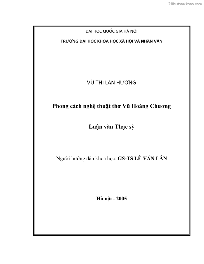 Luận văn thạc sĩ văn học Phong cách nghệ thuật thơ Vũ Hoàng Chương - 1 Trang 1