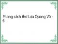 Phong cách thơ Lưu Quang Vũ - 6