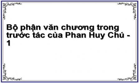 Bộ phận văn chương trong trước tác của Phan Huy Chú - 1