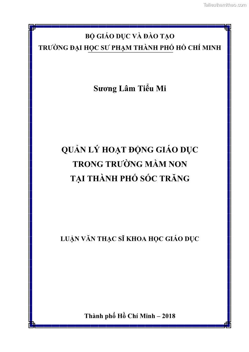Luận văn thạc sĩ khoa học giáo dục Quản lý hoạt động giáo dục trong trường mầm non tại thành phố Sóc Trăng - 1 Trang 1