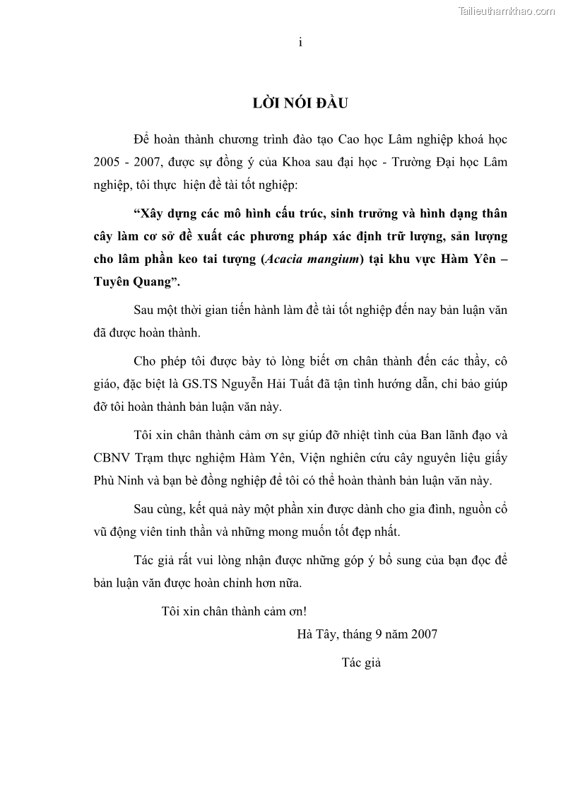 Luận văn thạc sĩ khoa học lâm nghiệp Xây dựng các mô hình cấu trúc, sinh trưởng và hình dạng thân cây làm cơ sở đề xuất các phương pháp xác định trữ lượng, sản lượng cho lâm phần keo tai tượng Acacia mangium tại khu vực Hàm Yên – Tuyên Quang - 1 Trang 3