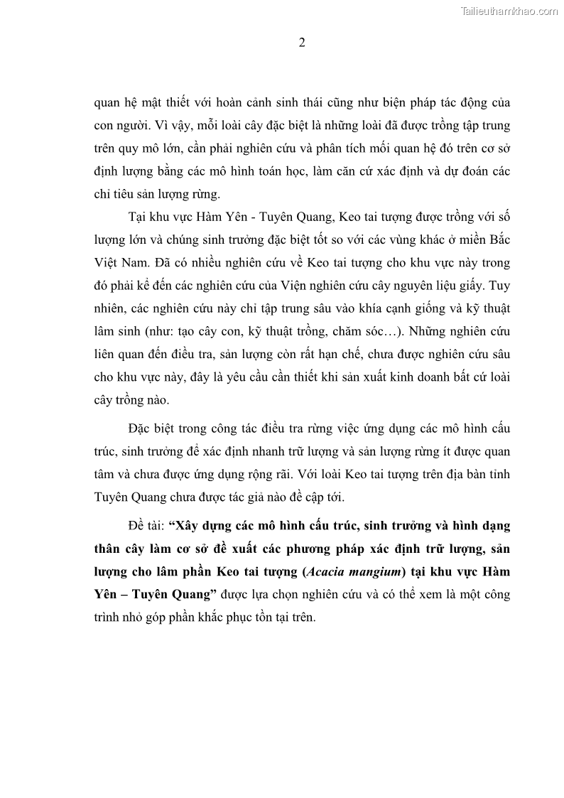 Luận văn thạc sĩ khoa học lâm nghiệp Xây dựng các mô hình cấu trúc, sinh trưởng và hình dạng thân cây làm cơ sở đề xuất các phương pháp xác định trữ lượng, sản lượng cho lâm phần keo tai tượng Acacia mangium tại khu vực Hàm Yên – Tuyên Quang - 2 Trang 14