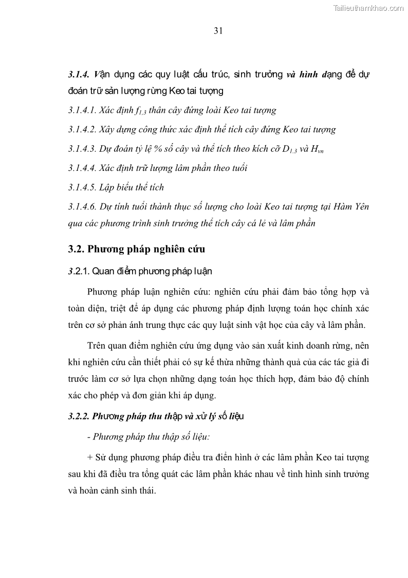 Luận văn thạc sĩ khoa học lâm nghiệp Xây dựng các mô hình cấu trúc, sinh trưởng và hình dạng thân cây làm cơ sở đề xuất các phương pháp xác định trữ lượng, sản lượng cho lâm phần keo tai tượng Acacia mangium tại khu vực Hàm Yên – Tuyên Quang - 4 Trang 43