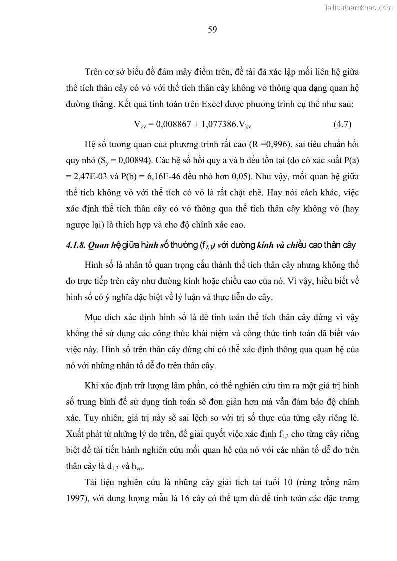 Luận văn thạc sĩ khoa học lâm nghiệp Xây dựng các mô hình cấu trúc, sinh trưởng và hình dạng thân cây làm cơ sở đề xuất các phương pháp xác định trữ lượng, sản lượng cho lâm phần keo tai tượng Acacia mangium tại khu vực Hàm Yên – Tuyên Quang - 6 Trang 71