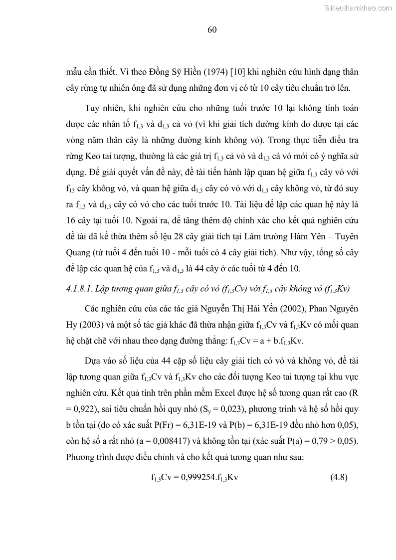 Luận văn thạc sĩ khoa học lâm nghiệp Xây dựng các mô hình cấu trúc, sinh trưởng và hình dạng thân cây làm cơ sở đề xuất các phương pháp xác định trữ lượng, sản lượng cho lâm phần keo tai tượng Acacia mangium tại khu vực Hàm Yên – Tuyên Quang - 6 Trang 72