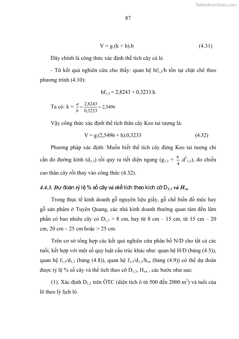 Luận văn thạc sĩ khoa học lâm nghiệp Xây dựng các mô hình cấu trúc, sinh trưởng và hình dạng thân cây làm cơ sở đề xuất các phương pháp xác định trữ lượng, sản lượng cho lâm phần keo tai tượng Acacia mangium tại khu vực Hàm Yên – Tuyên Quang - 9 Trang 99