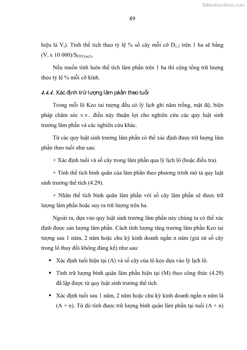 Luận văn thạc sĩ khoa học lâm nghiệp Xây dựng các mô hình cấu trúc, sinh trưởng và hình dạng thân cây làm cơ sở đề xuất các phương pháp xác định trữ lượng, sản lượng cho lâm phần keo tai tượng Acacia mangium tại khu vực Hàm Yên – Tuyên Quang - 9 Trang 101