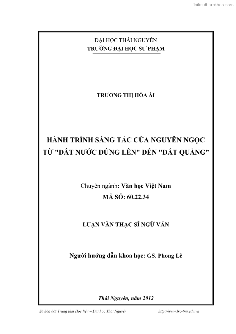 Luận văn thạc sĩ khoa học ngữ văn Hành trình sáng tác của Nguyên Ngọc từ Đất nước đứng lên đến Đất Quảng - 1 Trang 2