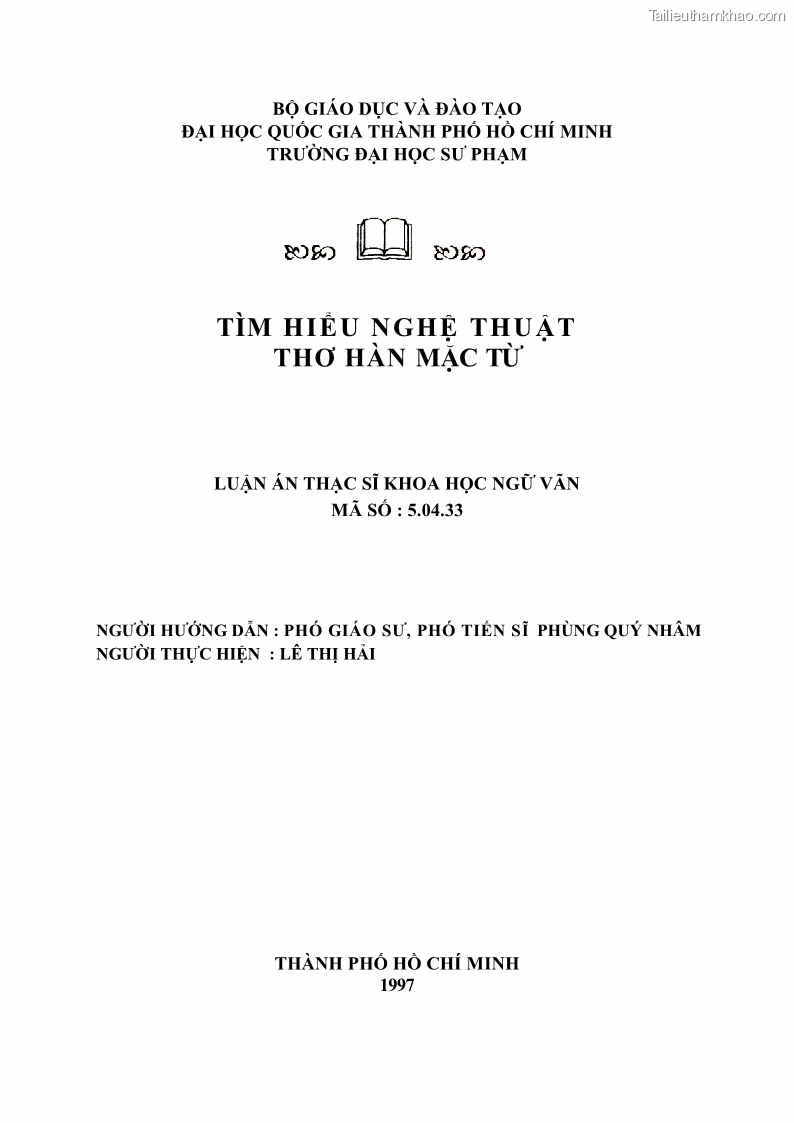 Luận văn thạc sĩ khoa học ngữ văn Tìm hiểu nghệ thuật thơ Hàn Mặc Tử - 1 Trang 2