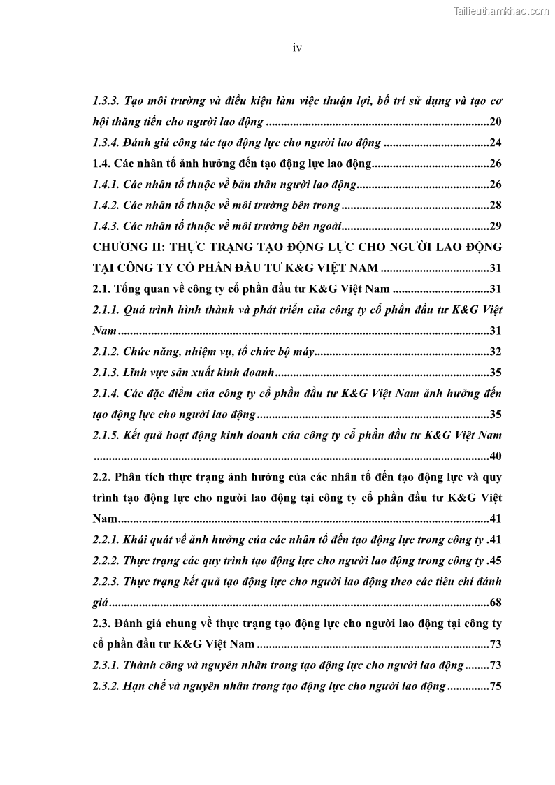 Luận văn thạc sĩ kinh tế Tạo động lực làm việc tại Công ty cổ phần đầu tư K&G Việt Nam - 1 Trang 6