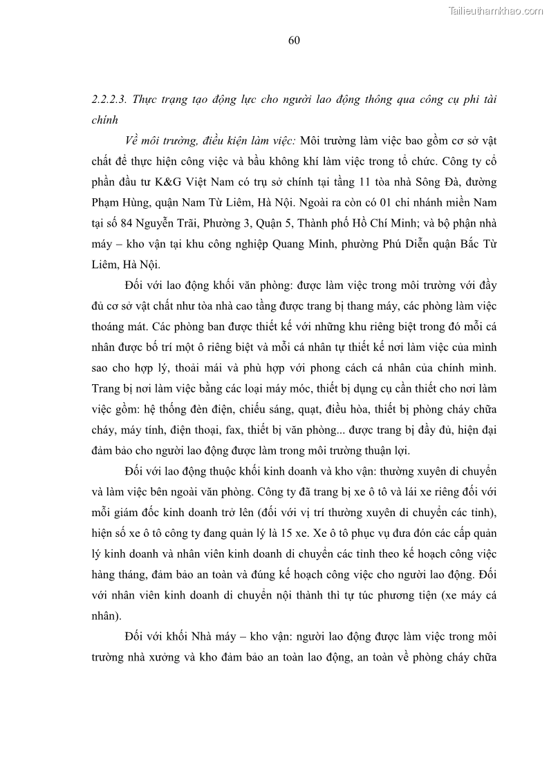 Luận văn thạc sĩ kinh tế Tạo động lực làm việc tại Công ty cổ phần đầu tư K&G Việt Nam - 6 Trang 69