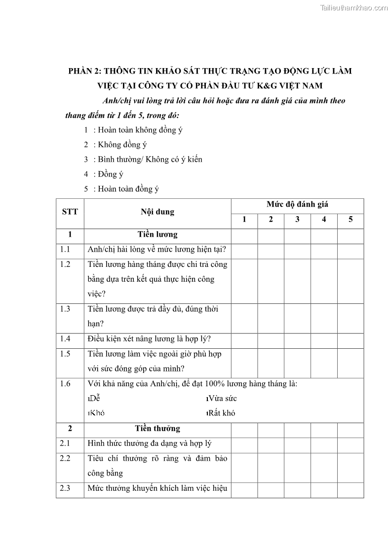 Luận văn thạc sĩ kinh tế Tạo động lực làm việc tại Công ty cổ phần đầu tư K&G Việt Nam - 9 Trang 108