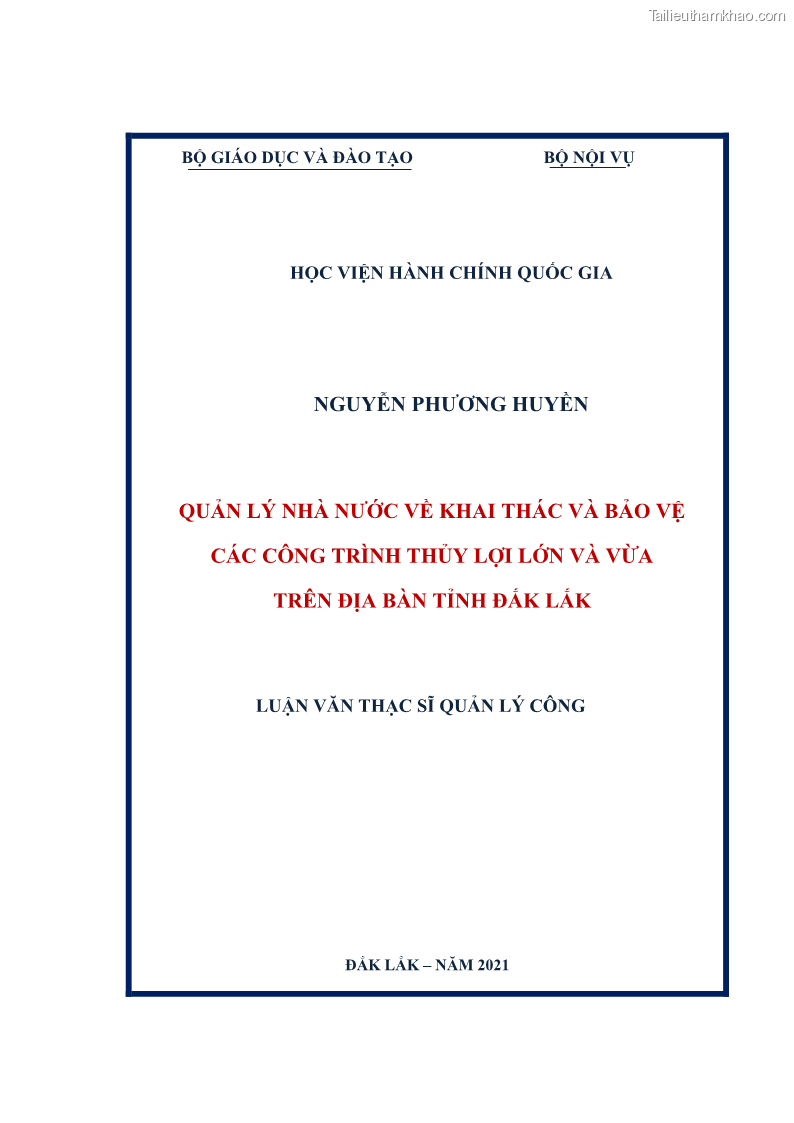 Luận văn thạc sĩ quản lý công Quản lý nhà nước về khai thác và bảo vệ các công trình thủy lợi lớn và vừa trên địa bàn tỉnh Đắk Lắk - 1 Trang 1