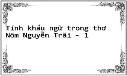 Tính khẩu ngữ trong thơ Nôm Nguyễn Trãi - 1