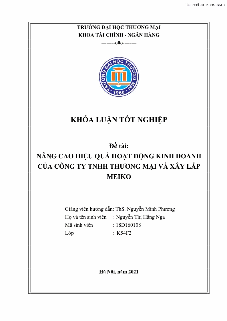 Khóa luận tốt nghiệp kinh tế Nâng cao hiệu quả hoạt động kinh doanh của Công ty TNHH Thương mại và Xây lắp Meiko - 1 Trang 1