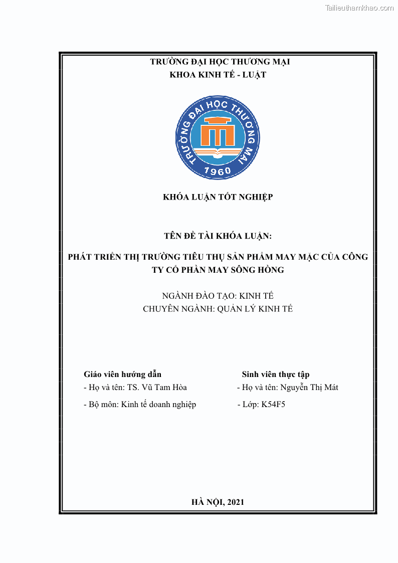 Khóa luận tốt nghiệp kinh tế Phát triển thị trường tiêu thụ sản phẩm may mặc của Công ty cổ phần may Sông Hồng - 1 Trang 1