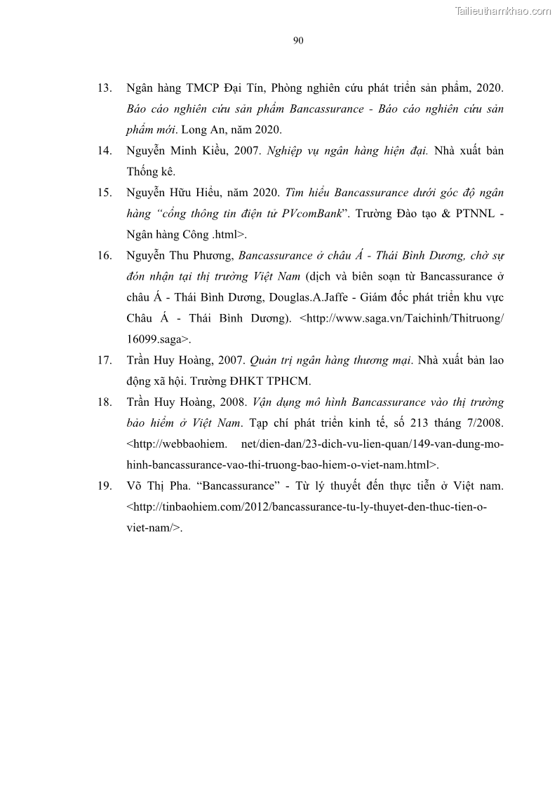 Luận văn thạc sĩ tài chính ngân hàng Phát triển hoạt động liên kết bảo hiểm - ngân hàng Bancassurance tại Ngân hàng TMCP Đại chúng Việt Nam - 9 Trang 103