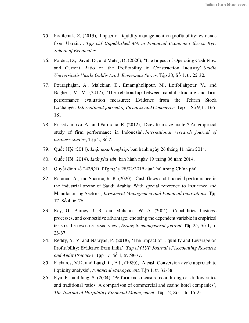 Luận án tiến sĩ tài chính ngân hàng Tác động của tính thanh khoản đến hiệu quả tài chính của các Công ty phi tài chính niêm yết trên thị trường chứng khoán Việt Nam - 14 Trang 159