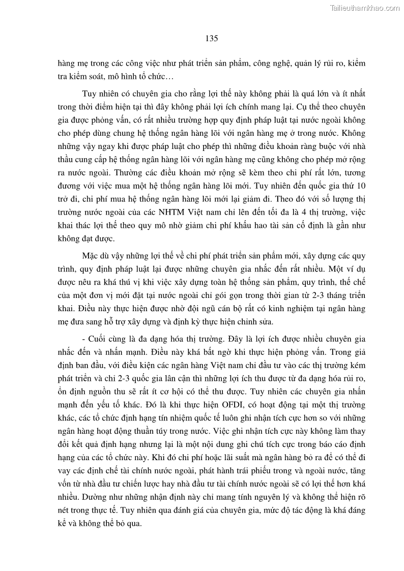 Luận án tiến sĩ tài chính ngân hàng Tác động hoạt động đầu tư trực tiếp ra nước ngoài đến hiệu quả hoạt động tại các NHTM Việt Nam - 13 Trang 145