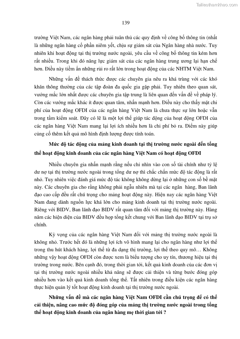 Luận án tiến sĩ tài chính ngân hàng Tác động hoạt động đầu tư trực tiếp ra nước ngoài đến hiệu quả hoạt động tại các NHTM Việt Nam - 13 Trang 149