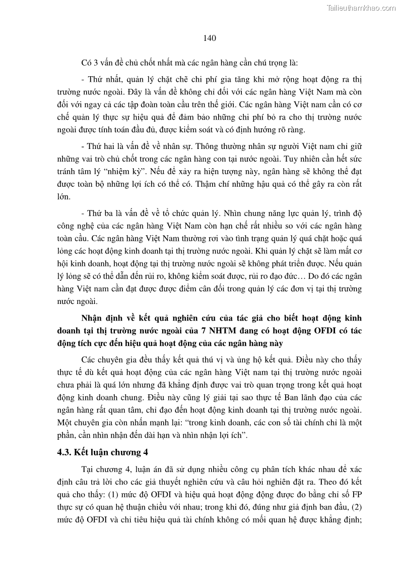 Luận án tiến sĩ tài chính ngân hàng Tác động hoạt động đầu tư trực tiếp ra nước ngoài đến hiệu quả hoạt động tại các NHTM Việt Nam - 13 Trang 150