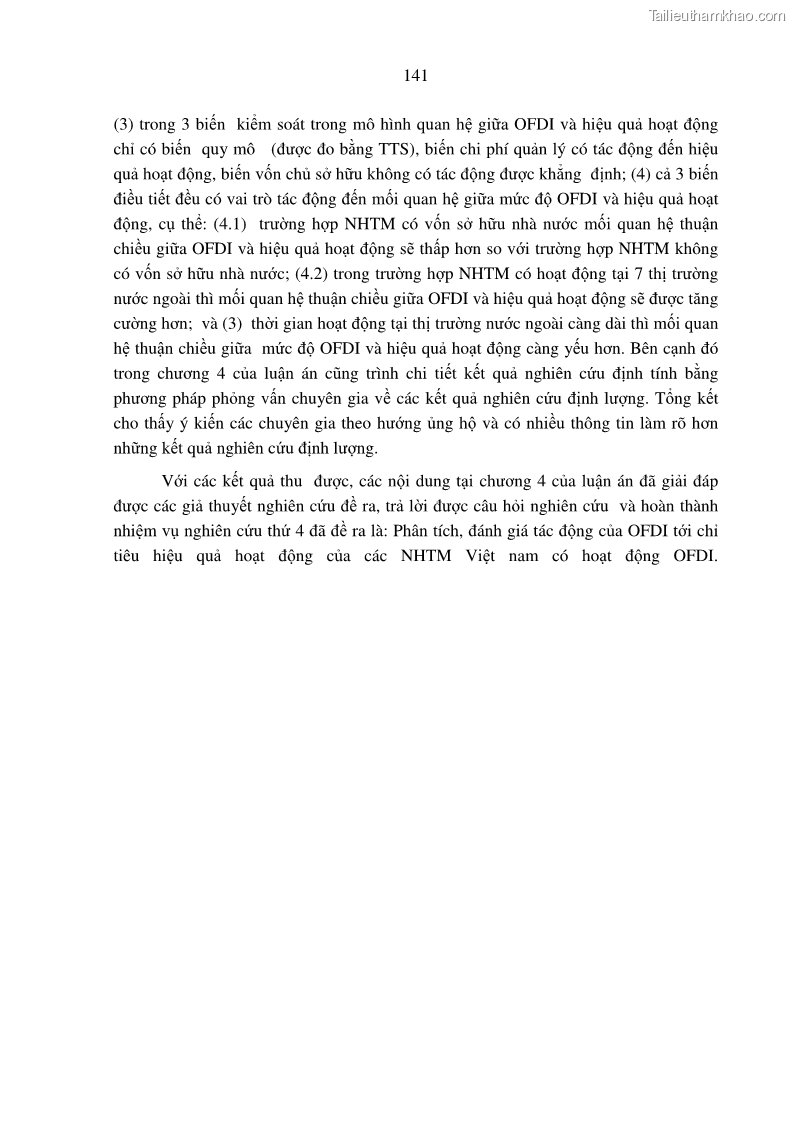Luận án tiến sĩ tài chính ngân hàng Tác động hoạt động đầu tư trực tiếp ra nước ngoài đến hiệu quả hoạt động tại các NHTM Việt Nam - 13 Trang 151