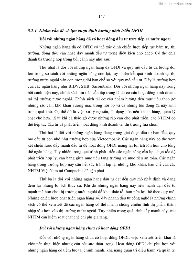 Luận án tiến sĩ tài chính ngân hàng Tác động hoạt động đầu tư trực tiếp ra nước ngoài đến hiệu quả hoạt động tại các NHTM Việt Nam - 14 Trang 157