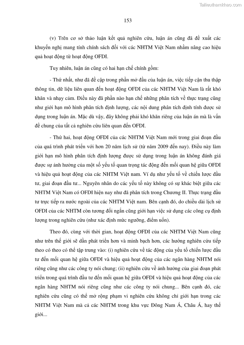 Luận án tiến sĩ tài chính ngân hàng Tác động hoạt động đầu tư trực tiếp ra nước ngoài đến hiệu quả hoạt động tại các NHTM Việt Nam - 14 Trang 163
