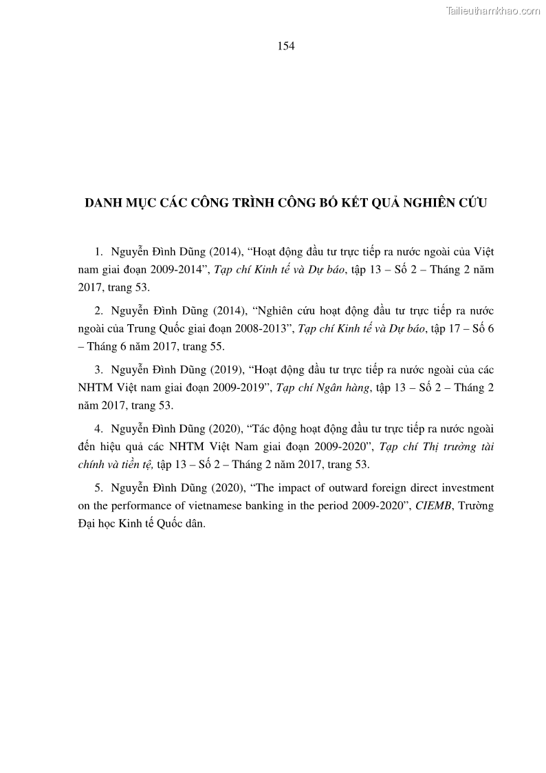 Luận án tiến sĩ tài chính ngân hàng Tác động hoạt động đầu tư trực tiếp ra nước ngoài đến hiệu quả hoạt động tại các NHTM Việt Nam - 14 Trang 164