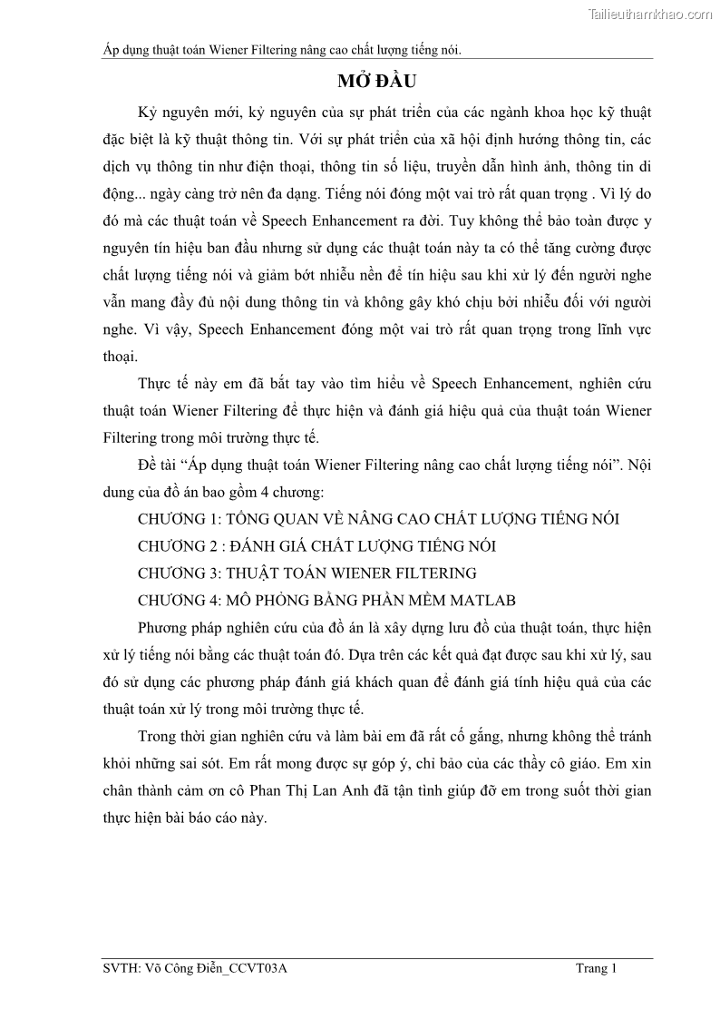 Đồ án tốt nghiệp Áp dụng thuật toán Wiener Filtering nâng cao chất lượng tiếng nói - 1 Trang 10