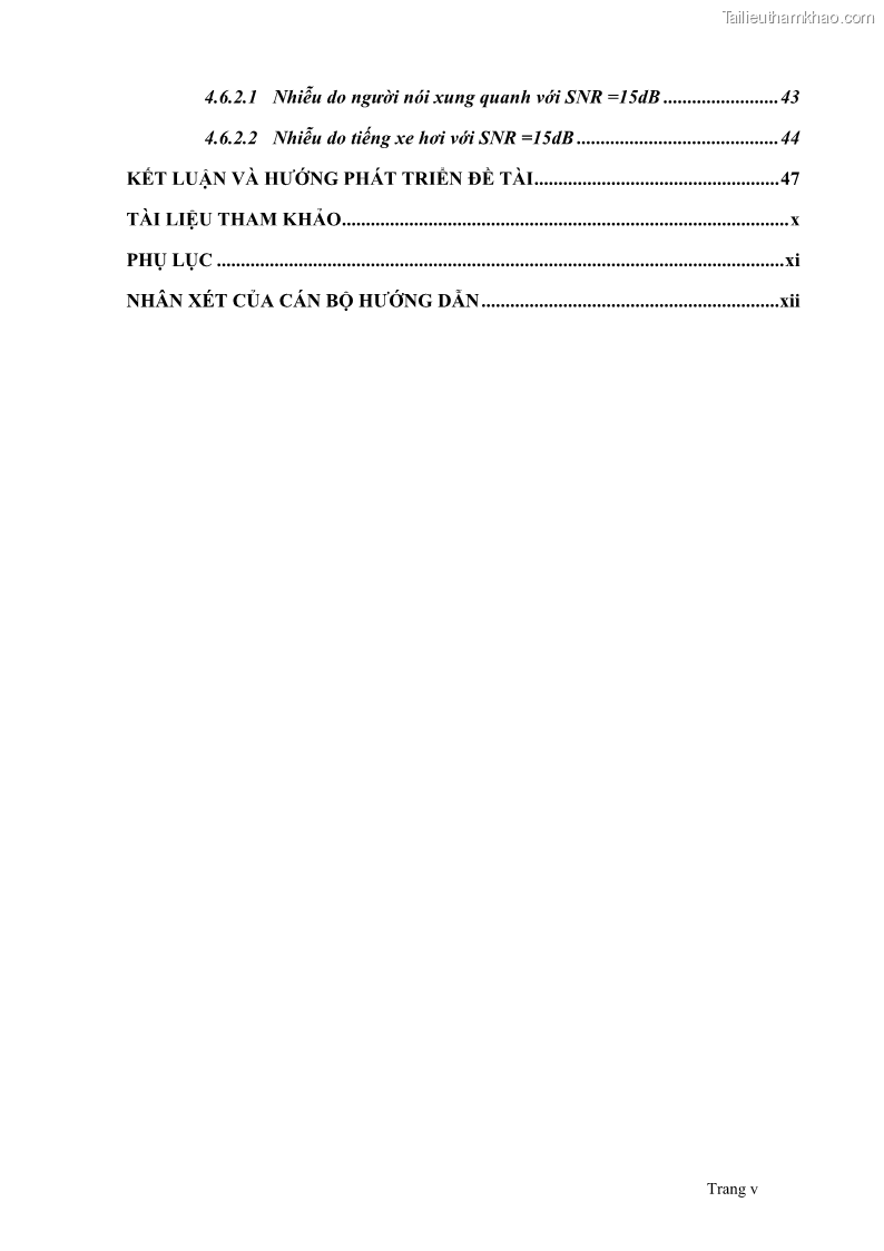 Đồ án tốt nghiệp Áp dụng thuật toán Wiener Filtering nâng cao chất lượng tiếng nói - 1 Trang 5