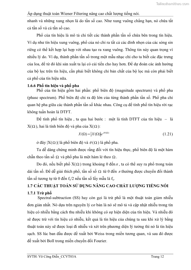 Đồ án tốt nghiệp Áp dụng thuật toán Wiener Filtering nâng cao chất lượng tiếng nói - 2 Trang 21