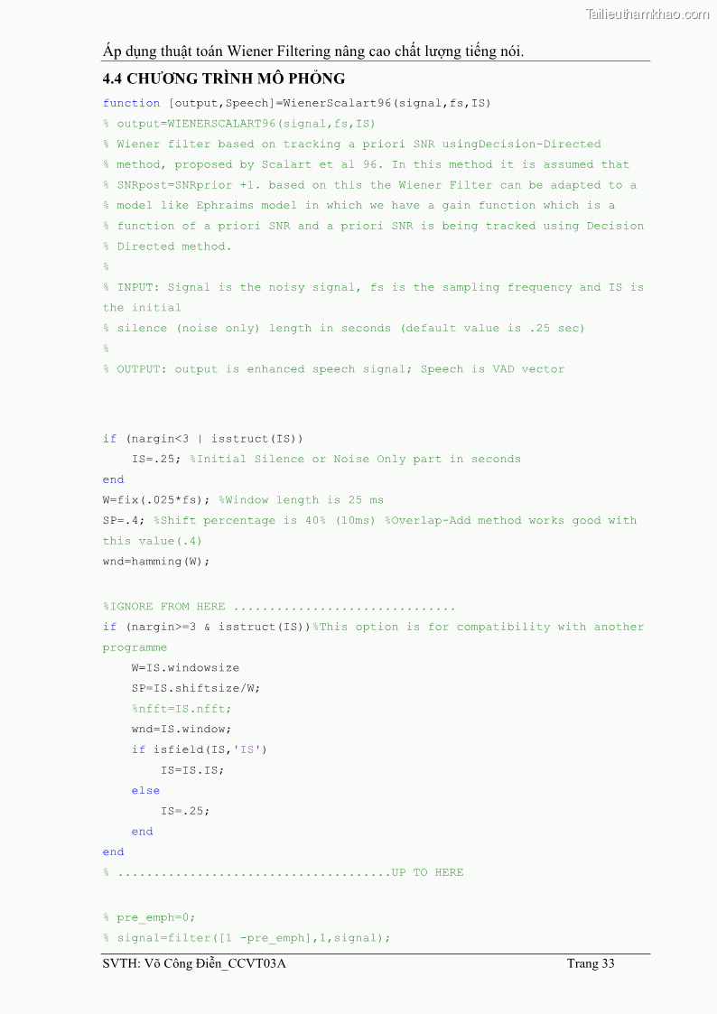 Đồ án tốt nghiệp Áp dụng thuật toán Wiener Filtering nâng cao chất lượng tiếng nói - 4 Trang 42
