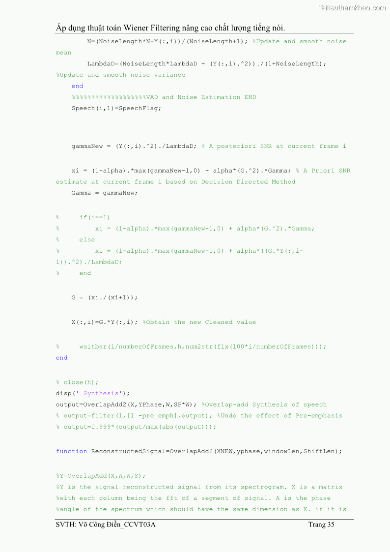 Đồ án tốt nghiệp Áp dụng thuật toán Wiener Filtering nâng cao chất lượng tiếng nói - 4 Trang 44