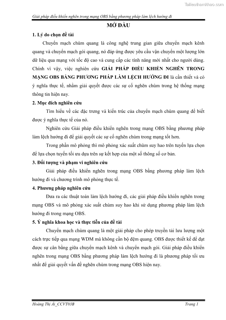 Đồ án tốt nghiệp Giải pháp điều khiển nghẽn trong mạng OBS bằng phương pháp làm lệch hướng đi - 1 Trang 11
