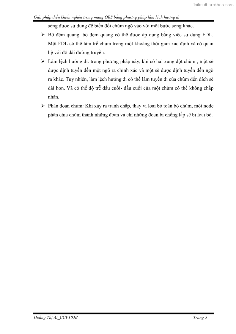 Đồ án tốt nghiệp Giải pháp điều khiển nghẽn trong mạng OBS bằng phương pháp làm lệch hướng đi - 2 Trang 15