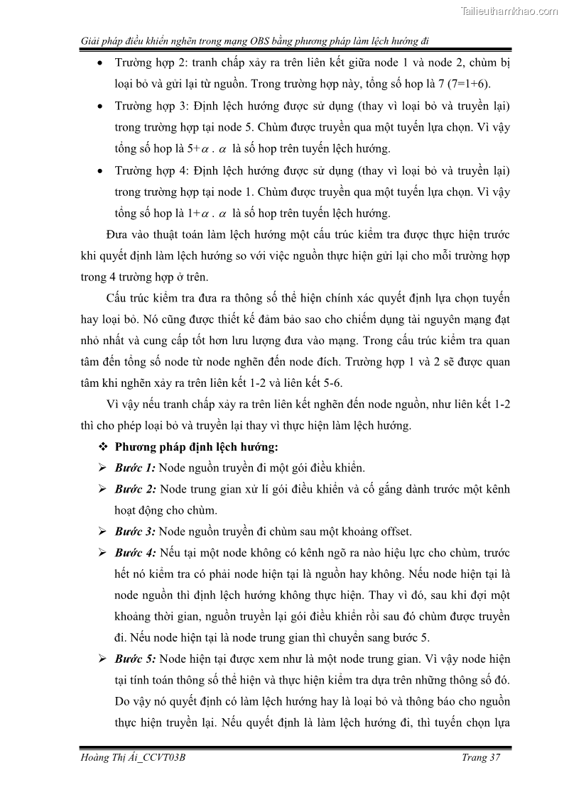 Đồ án tốt nghiệp Giải pháp điều khiển nghẽn trong mạng OBS bằng phương pháp làm lệch hướng đi - 4 Trang 47