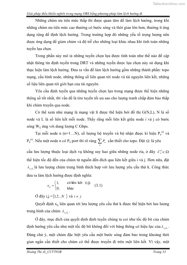 Đồ án tốt nghiệp Giải pháp điều khiển nghẽn trong mạng OBS bằng phương pháp làm lệch hướng đi - 4 Trang 43