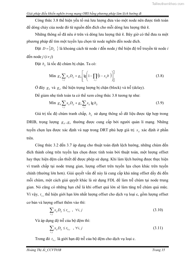 Đồ án tốt nghiệp Giải pháp điều khiển nghẽn trong mạng OBS bằng phương pháp làm lệch hướng đi - 4 Trang 45