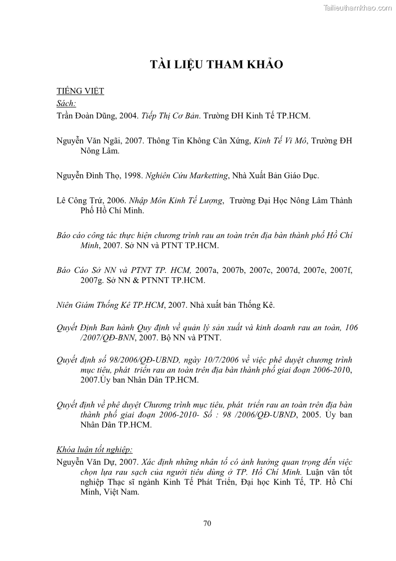 Khóa luận tốt nghiệp kinh tế nông lâm Các nhân tố ảnh hưởng đến việc lựa chọn rau an toàn của người tiêu dùng - 7 Trang 82